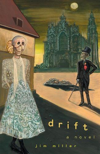 Drift: A Novel