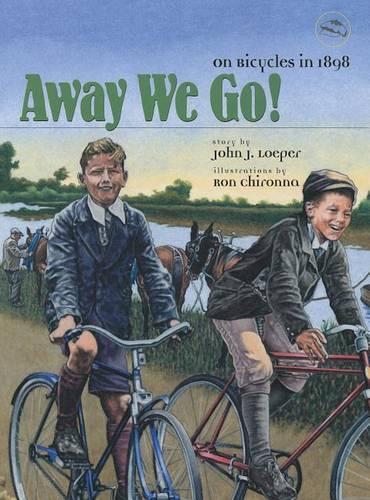 Away We Go!: On Bicycles in 1898(English)
