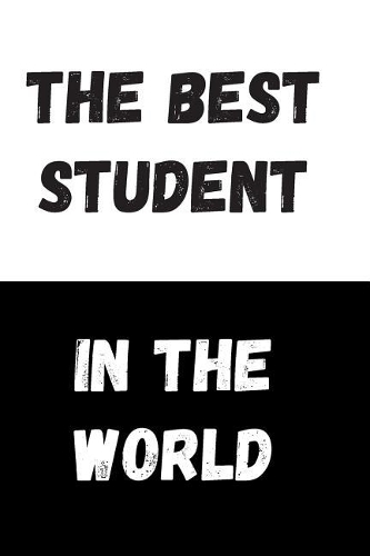 The Best Student In The World