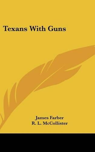 Texans with Guns