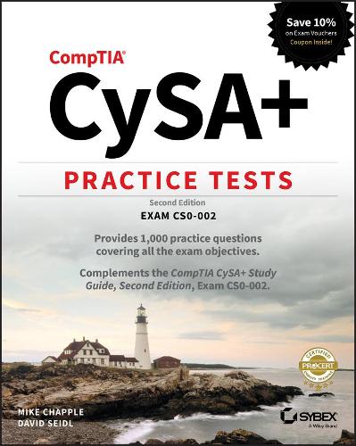 CompTIA CySA+ Practice Tests – Exam CS0–002