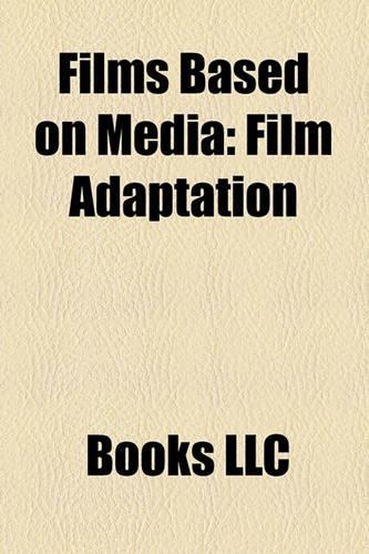 Films Based on Media (Study Guide)