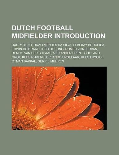 Dutch Football Midfielder Introduction