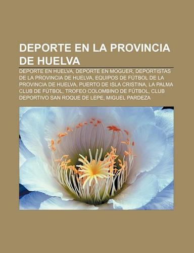 DePorte En La Provincia de Huelva