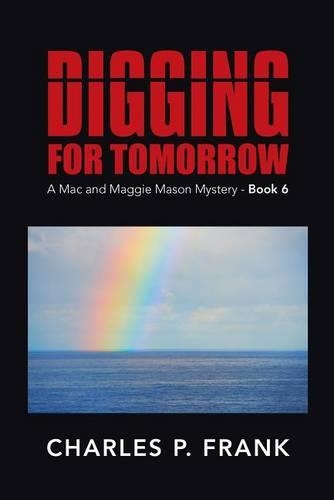 Digging for Tomorrow