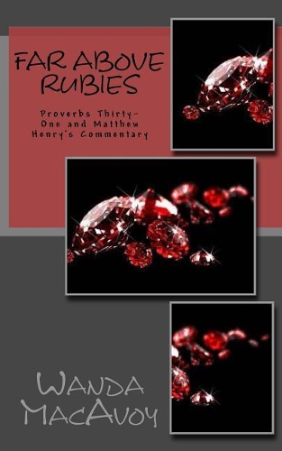 Far Above Rubies