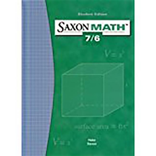 Student Edition 2004: (Saxon Math 7/6)