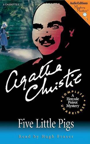 Five Little Pigs: (Hercule Poirot Mysteries)