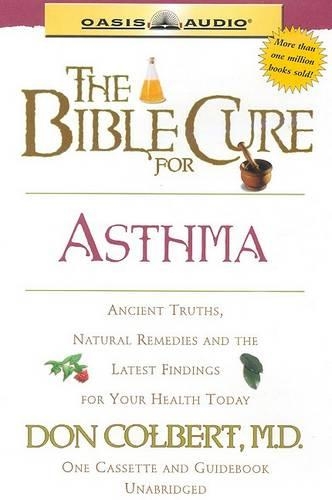 The Bible Cure for Asthma