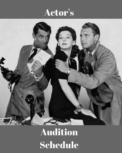 Actor's Audition Schedule
