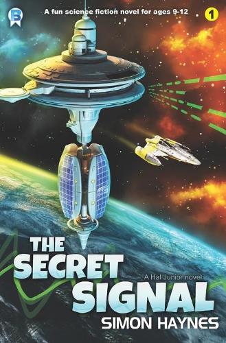 The Secret Signal: (1 Hal Junior)