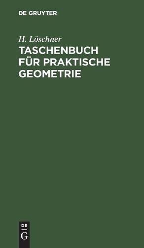 Taschenbuch Für Praktische Geometrie
