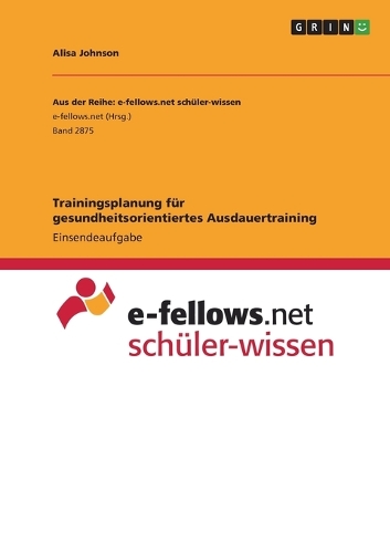 Trainingsplanung für gesundheitsorientiertes Ausdauertraining