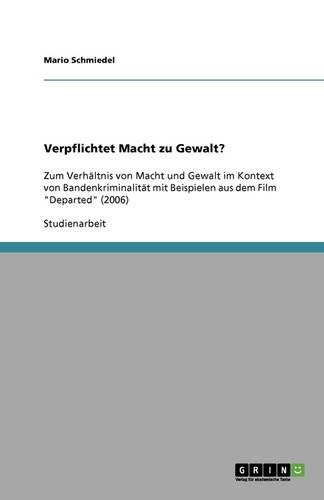 Verpflichtet Macht zu Gewalt?