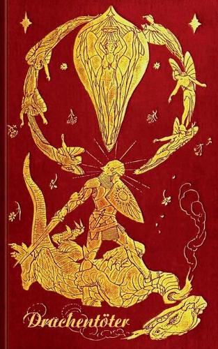 Drachentöter (Notizbuch): Notizbuch, Notebook, Vintage, Old Fashion, Siegfried, Klassiker, Edel, Design, Einschreibbuch, Tagebuch, Diary, Notes, Geschenkbuch, Geschenk, Weihn(German)