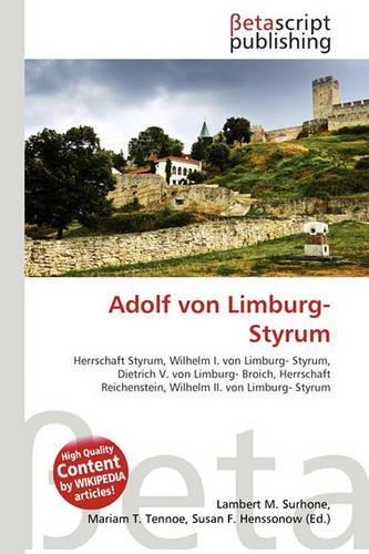 Adolf Von Limburg-Styrum: (German)