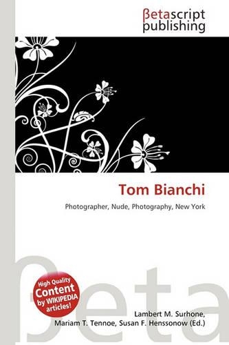 Tom Bianchi: (English)