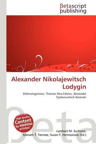 Alexander Nikolajewitsch Lodygin