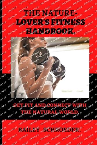 The Nature-Lover's Fitness Handbook