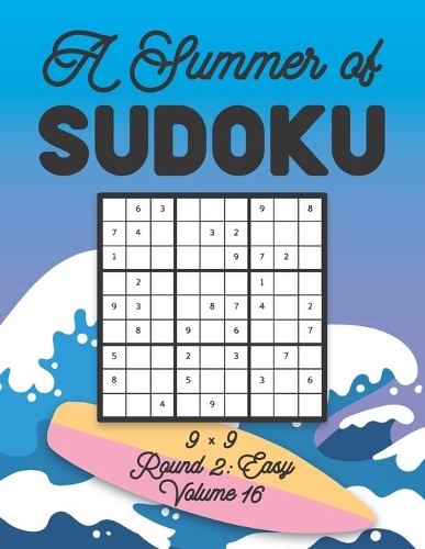 A Summer of Sudoku 9 x 9 Round 2