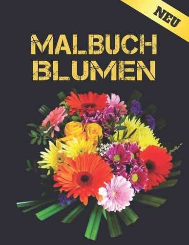 Neu Malbuch Blumen