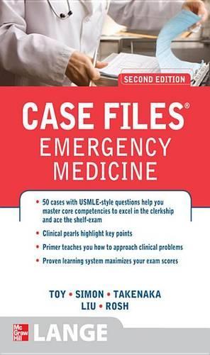 Case Files Emergency Medicine, Second Edition: Courseload eBook for Case Files Emergency Medicine 2/E