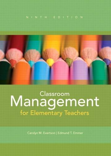 Classroom Management for Elementary Teachers Plus MyEducationLab with Pearson eText -- Access Card Package