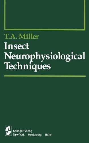 Insect Neurophysiological Techniques: (English)