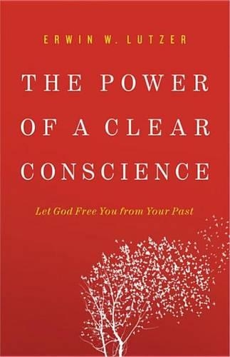 The Power of a Clear Conscience: (English)