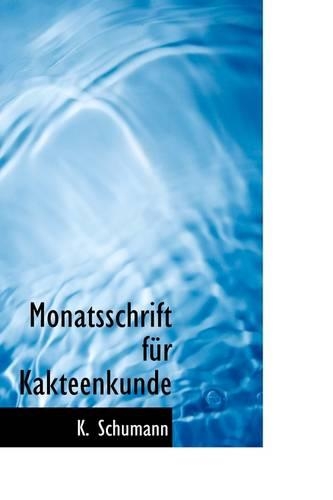 Monatsschrift F R Kakteenkunde