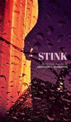 Stink: a collection of poems