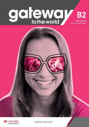 Gateway to the World B2 Workbook with Digital Workbook