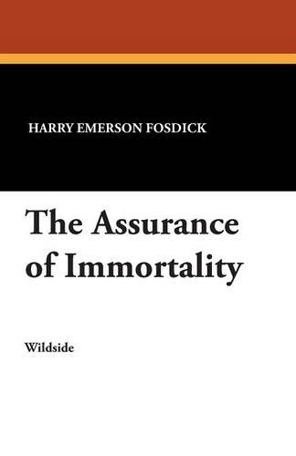 The Assurance of Immortality