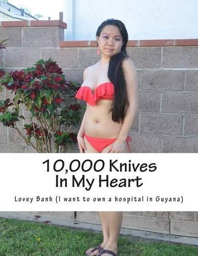 10,000 Knives in My Heart