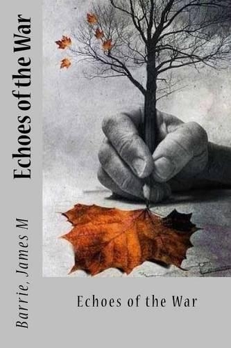 Echoes of the War