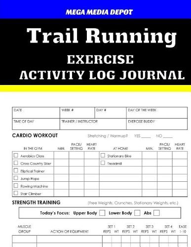 Trail Running Exercise Activity Log Journal