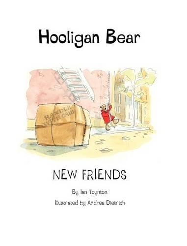 Hooligan Bear New Friends