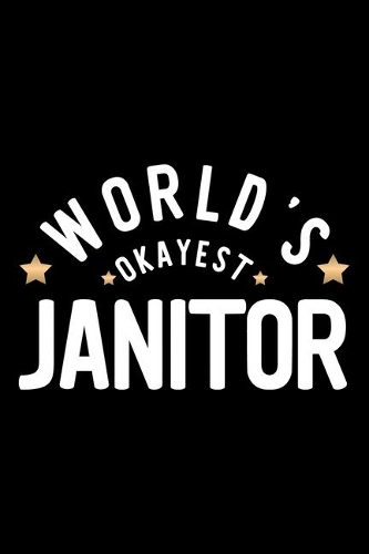 World's Okayest Janitor
