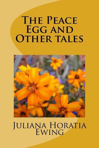 The Peace Egg and Other tales