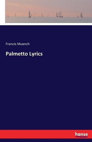 Palmetto Lyrics
