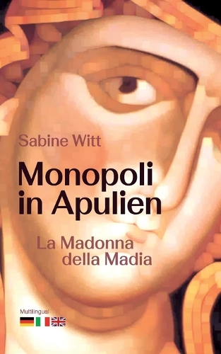 Monopoli in Apulien: La Madona della Madia