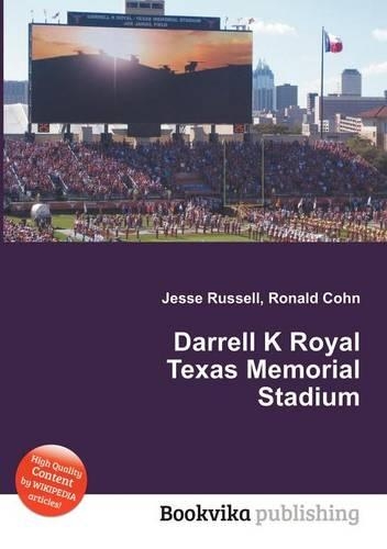 Darrell K Royal Texas Memorial Stadium