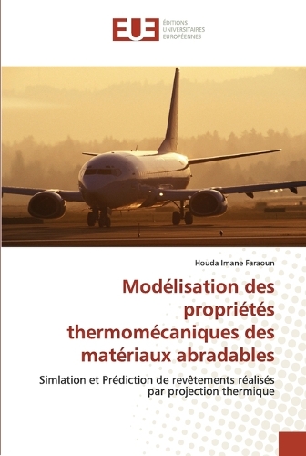 Modélisation des propriétés thermomécaniques des matériaux abradables