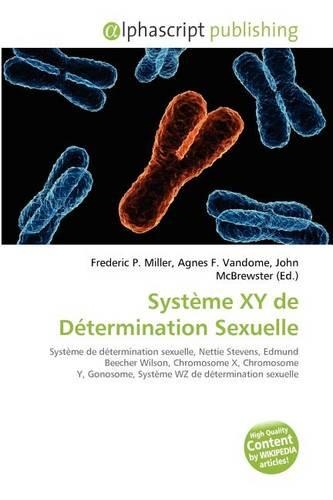 Systeme Xy de Determination Sexuelle: (French)
