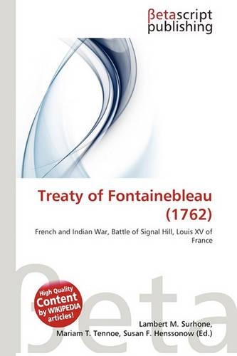 Treaty of Fontainebleau (1762): (English)