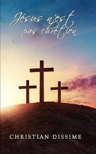 Jesus n'est pas chrétien