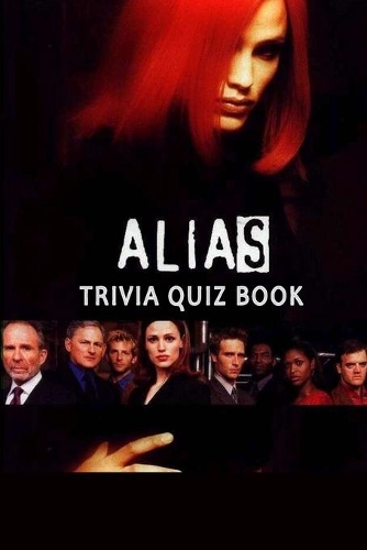 Alias: Trivia Quiz Book