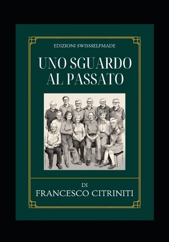 Uno Sguardo al Passato