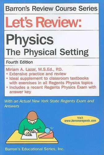 Let's Review: Physics