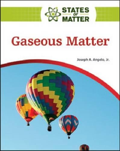 Gaseous Matter